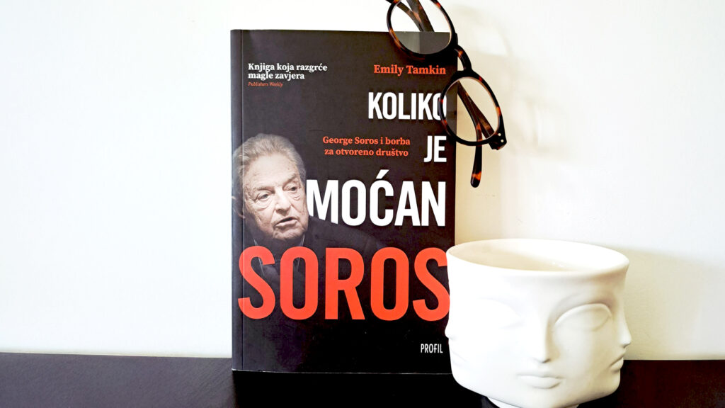 Književna recenzija – Emily Tamkin: Koliko je moćan Soros